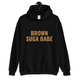 Brown Suga Babe Hoodie